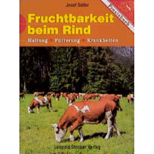 Josef Galler - Fruchtbarkeit beim Rind