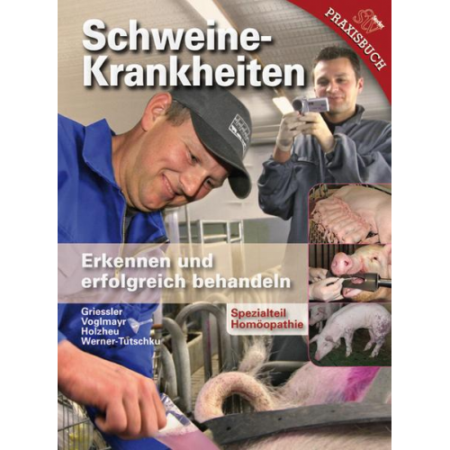 Griessler - Schweinekrankheiten