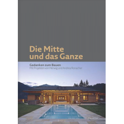 Herwig Ronacher - Die Mitte und das Ganze