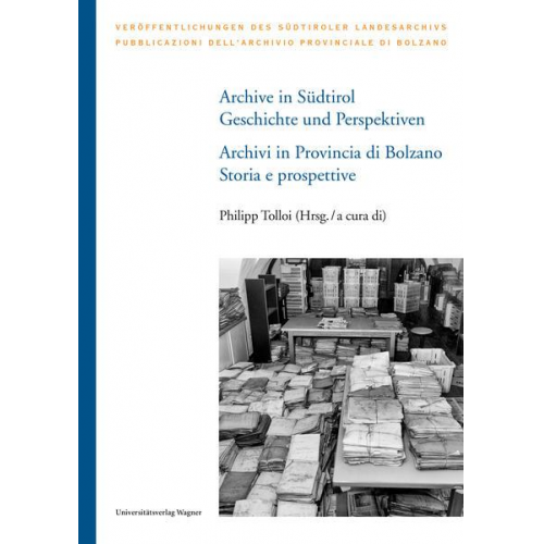 Archive in Südtirol / Archivi in Provincia di Bolzano