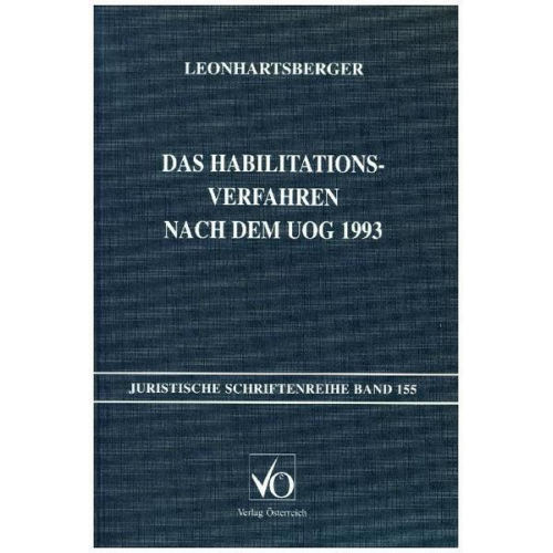 Martin Leonhartsberger - Das Habilitationsverfahren nach dem UOG 1993