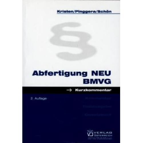 Sabine Kristen & Winfried Pinggera & Rosemarie Schön - Abfertigung Neu BMVG