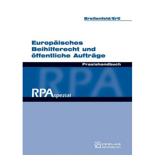 Michael Breitenfeld & Robert Ertl - Europäisches Beihilferecht und öffentliche Aufträge