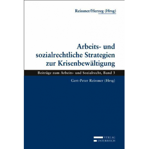 Arbeits- und sozialrechtliche Strategien zur Krisenbewältigung