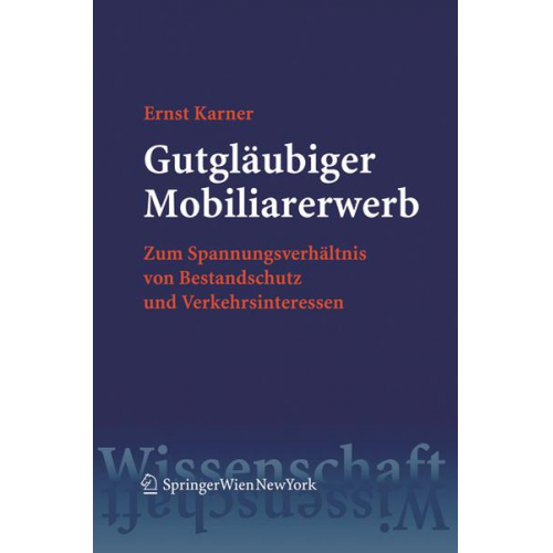 Ernst Karner - Gutgläubiger Mobiliarerwerb