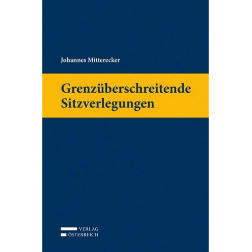 Johannes Mitterecker - Grenzüberschreitende Sitzverlegungen