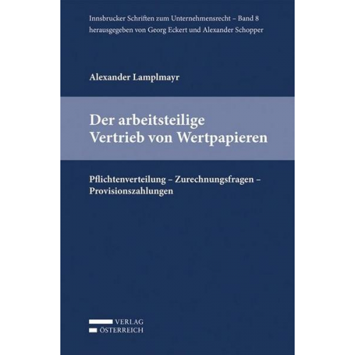 Alexander Lamplmayr - Der arbeitsteilige Vertrieb von Wertpapieren