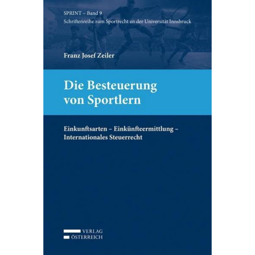 Franz Josef Zeiler - Die Besteuerung von Sportlern