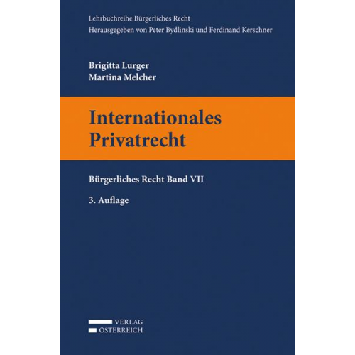 Brigitta Lurger & Martina Melcher - Internationales Privatrecht