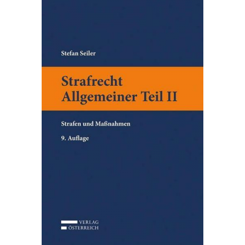 Stefan Seiler - Strafrecht Allgemeiner Teil II