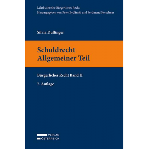 Silvia Dullinger - Schuldrecht Allgemeiner Teil