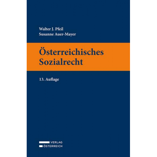 Walter Pfeil & Susanne Auer-Mayer - Österreichisches Sozialrecht