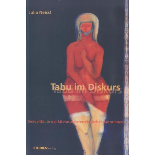 Julia Neissl - Tabu im Diskurs