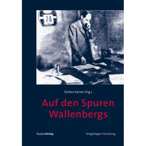 Auf den Spuren Wallenbergs