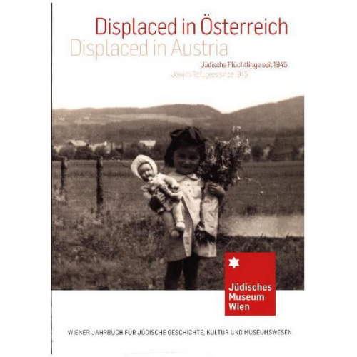 Displaced in Österreich/Displaced in Austria