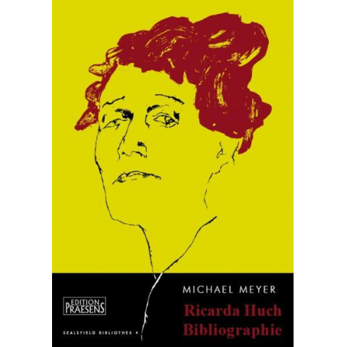 Michael Meyer - Ricarda Huch - Bibliografie