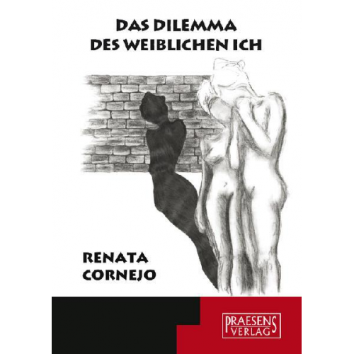 Renata Cornejo - Das Dilemma des weiblichen Ich