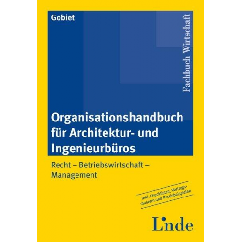 Andreas Gobiet - Organisationshandbuch für Architektur-/Ingenieurbüros