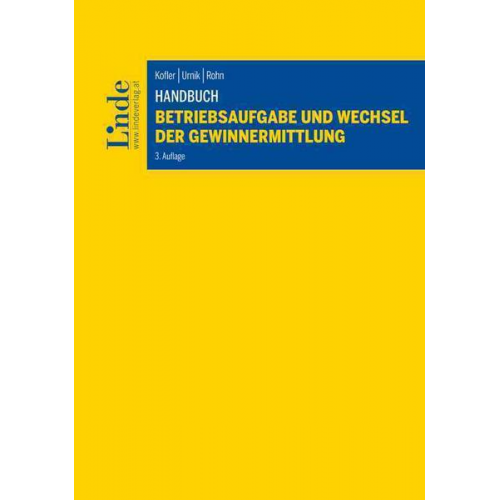 Georg Kofler & Sabine Urnik & Eva Rohn - Handbuch Betriebsaufgabe und Wechsel der Gewinnermittlung