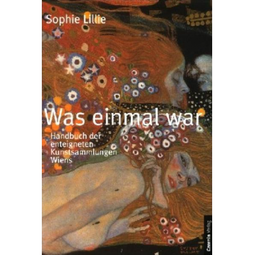 Sophie Lillie - Was einmal war