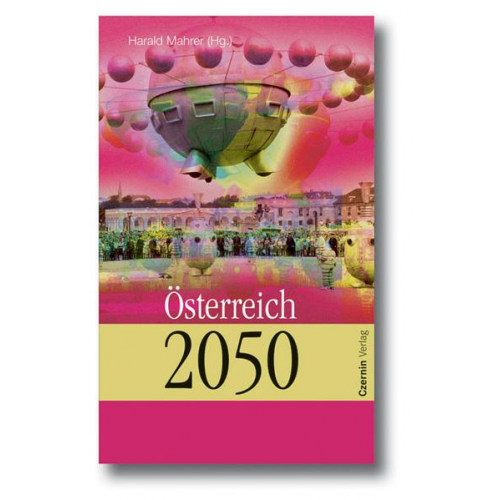 Harald Mahrer - Österreich 2050