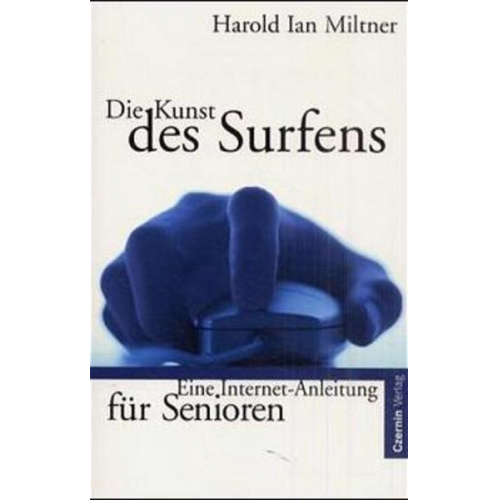 Harold J. Miltner - Die Kunst des Surfens