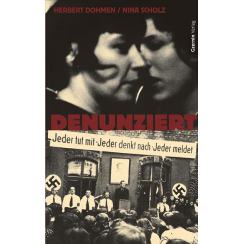 Herbert Dohmen & Nina Scholz - Denunziert