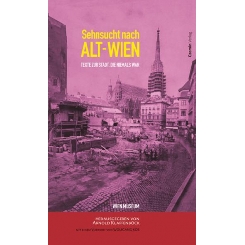 Arnold Klaffenböck - Sehnsucht nach Alt-Wien