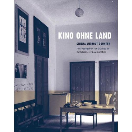 Ruth Kaaserer & Almut Rink - Kino ohne Land