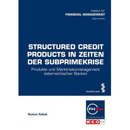 Roman Rabak - Structured Credit Products in Zeiten der Subprimekrise