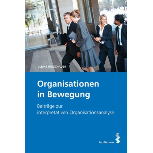 Ulrike Froschauer - Organisationen in Bewegung