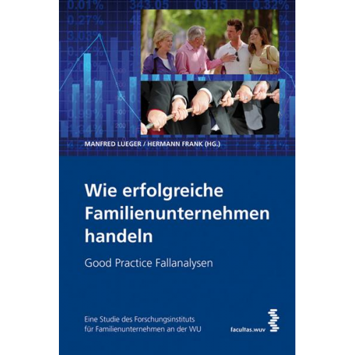 Wie erfolgreiche Familienunternehmen handeln