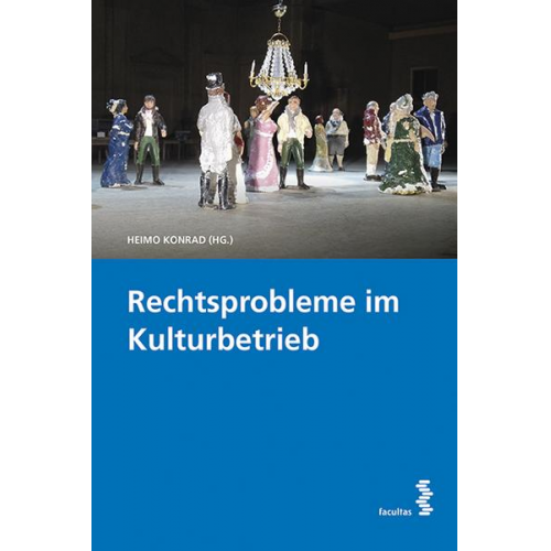 Rechtsprobleme im Kulturbetrieb