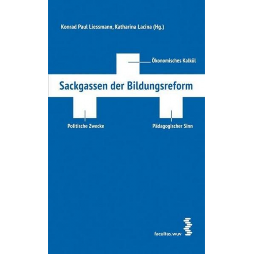 Sackgassen der Bildungsreform