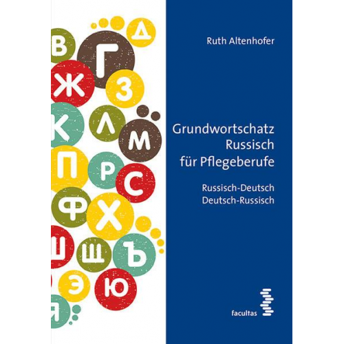 Ruth Altenhofer - Grundwortschatz Russisch für Pflegeberufe