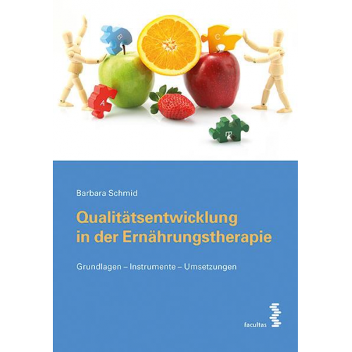 Barbara Schmid - Qualitätsentwicklung in der Ernährungstherapie