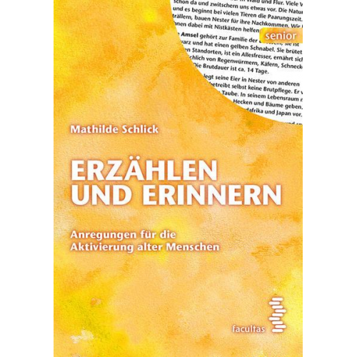 Mathilde Schlick - Erzählen und Erinnern