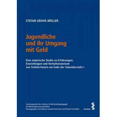 Stefan Grohs-Müller - Jugendliche und ihr Umgang mit Geld