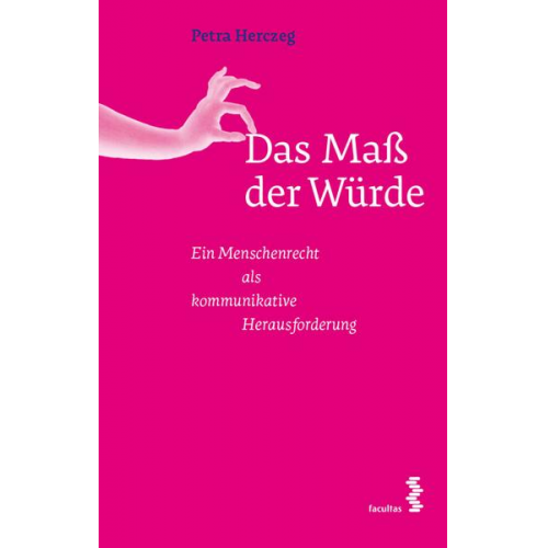 Petra Herczeg - Das Maß der Würde