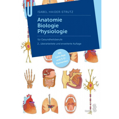 Isabel Haider-Strutz - Anatomie – Biologie – Physiologie