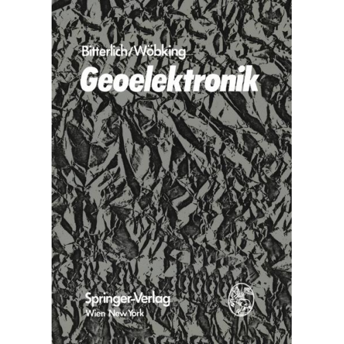 Wolfram Bitterlich & Hans Wöbking - Geoelektronik