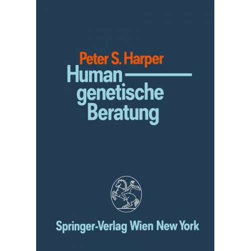 Peter S. Harper - Humangenetische Beratung