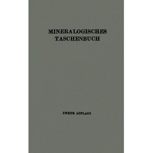 A. Himmelbauer & R. Koechlin & A. Marchet & H. Michel & O. Rotky - Mineralogisches Taschenbuch der Wiener Mineralogischen Gesellschaft