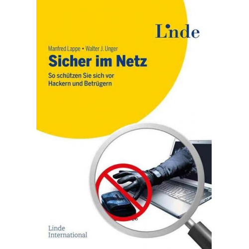 Manfred Lappe & Walter J. Unger - Sicher im Netz