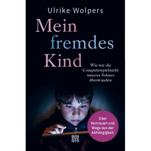 Ulrike Wolpers - Mein fremdes Kind