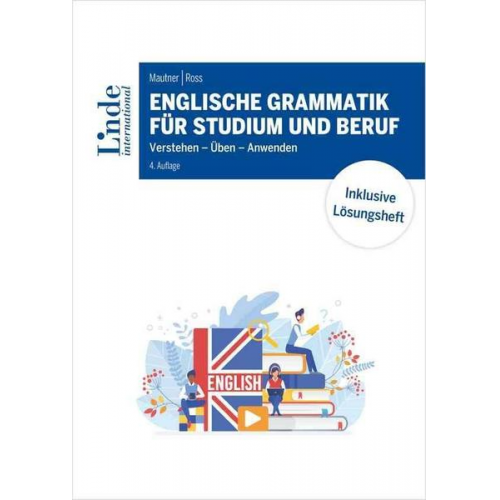 Gerlinde Mautner & Christopher Ross - Englische Grammatik für Studium und Beruf