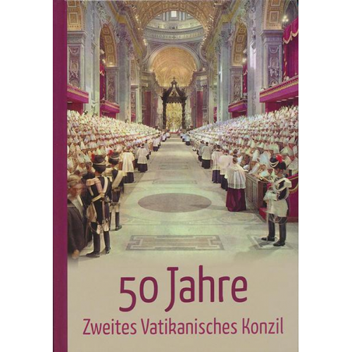 Christiana-Verlag - 50 Jahre Zweites Vatikanisches Konzil
