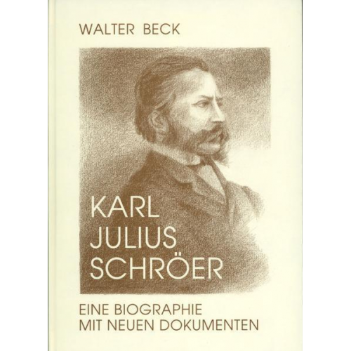 Walter Beck - Karl Julius Schröer