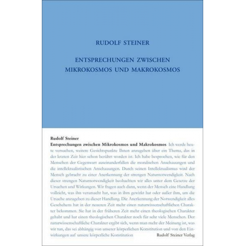 Rudolf Steiner - Entsprechungen zwischen Mikrokosmos und Makrokosmos