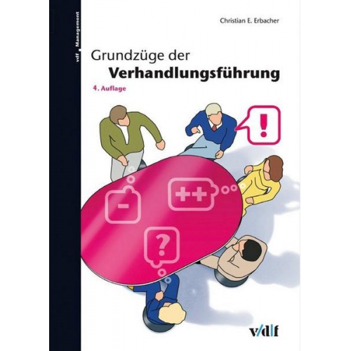 Christian E. Erbacher - Grundzüge der Verhandlungsführung